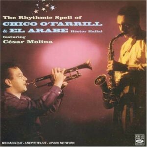 Rhythmic Spell Of - Chico O'Farrill