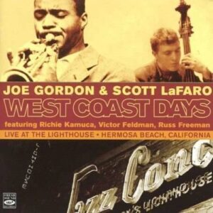 West Coast Days - Joe Gordon & Scott LaFaro