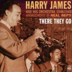 There They Go - Harry James