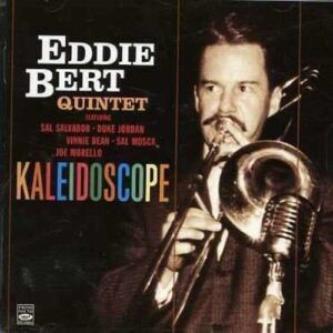 Kaleidoscope - Eddie Bert