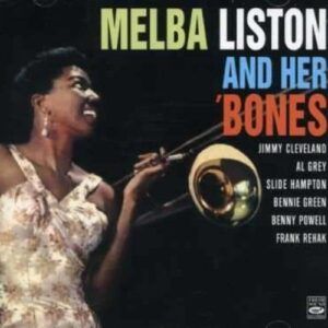 And Her Bones - Melba Liston