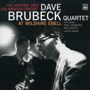 At Wilshire Ebell - Dave Brubeck Quartet
