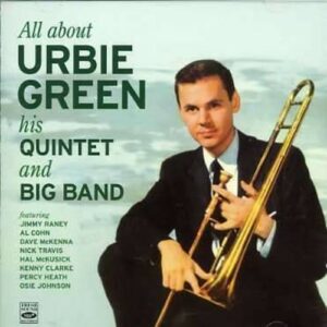 His Quintet And Big Band - Urbie Green