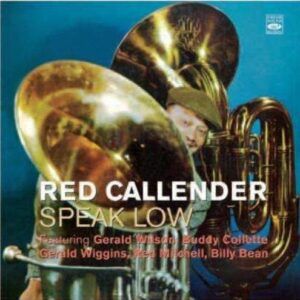 Speak Low - Red Callender
