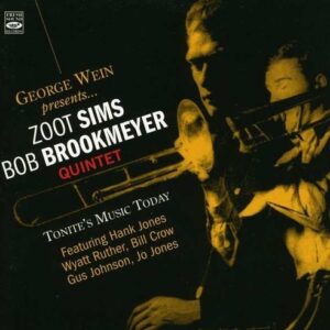 Tonite's Music Today - Zoot Sims & Bob Brookmeyer