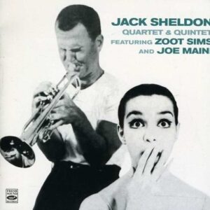 Quartet & Quintet - Jack Sheldon