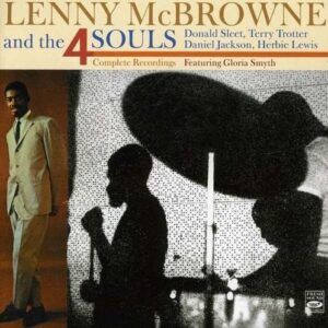 Complete Recordings - Lenny McBrowne And The 4 Souls