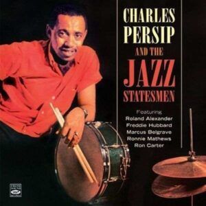 Charles Persip And The Jazz Statesmen