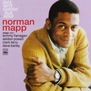 Jazz Ain't Nothin' but Soul - Norman Mapp
