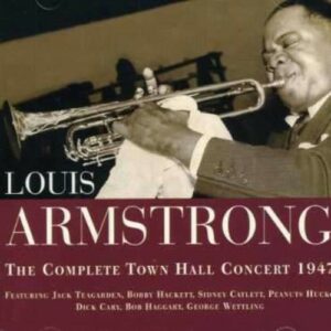 Complete Town Hall... - Louis Armstrong