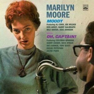 Moody / Oh Captain! - Marilyn Moore