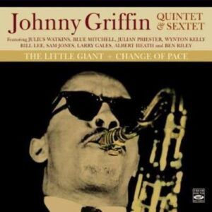 The Little Giant / Change Of Pace - Johnny Griffin