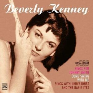 Complete Royal Roost Recordings - Beverly Kenney