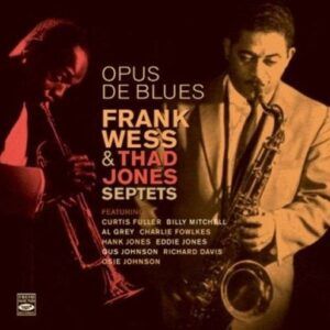 Opus De Blues - Frank Wess & Thad Jones