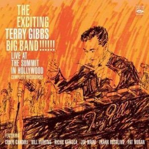 The Exciting Terry Gibbs Big Band!!!!! Live at the Summit in Hollywood