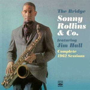 Complete 1962 Recordings - Sonny Rollins