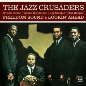 Freedom Sound / Lookin' Ahead - The Jazz Crusaders
