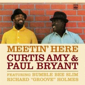 Meetin' Here / Back In Town - Curtis Amy & Paul Bryant