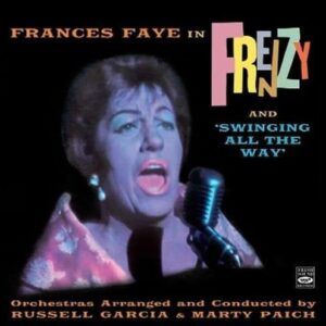 Frenzy / Swinging All The Way - Frances Faye