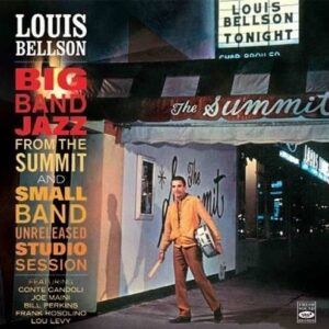Big Band Jazz From The Summit / Small Band Unreleased Studio Session - Louis Bellson