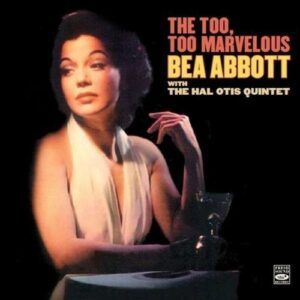 The Too,Too Marvelous Dea Abbott