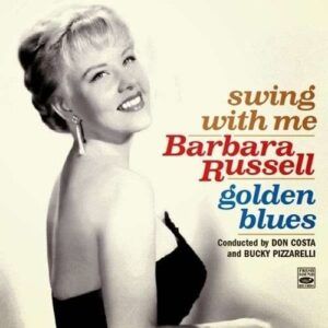 Swing With Me / Golden Blues - Barbara Russell