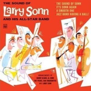 The Sound Of Larry Sonn And His All Star Band