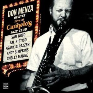 Live At Carmelo's - Don Menza Sextet