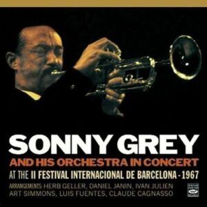 In Concert At The II Festival Internacional de Barcelona 1967 - Sonny Grey and His Orchestra