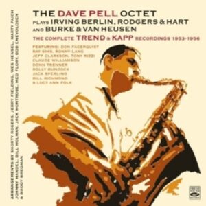The Complete Trend Recordings 1953-1954 - Dave Pell Octet