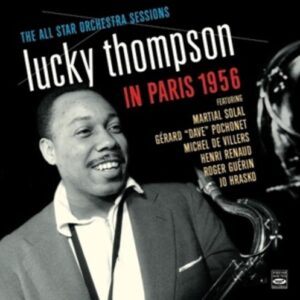 In Paris 1956 - Lucky Thompson