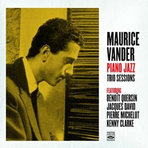 Piano Jazz Trio Sessions (Vinyl) - Maurice Vander