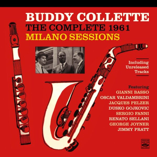 Complete 1961 Milano Sessions - Buddy Collette