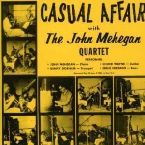 Casual Affair - John Mehegan Quartet