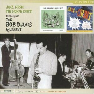 Jazz From The North Coast - Bob Davis Quartet