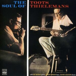 Soul Of Toots Thielemans
