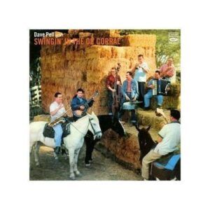 Swingin' In The Ol' Corral - Dave Pell Octet