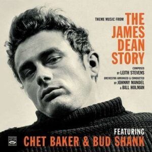 Theme Music From "The James Dean Story" - Chet Baker & Bud Shank