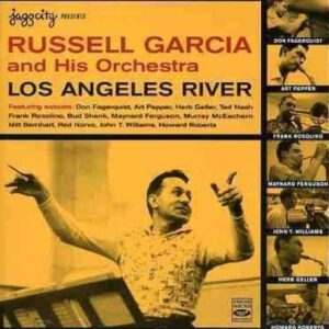 Los Angeles River - Russell Garcia & His Orchestra