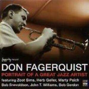 Portrait Of A Great Jazz Artist - Don Fagerquist