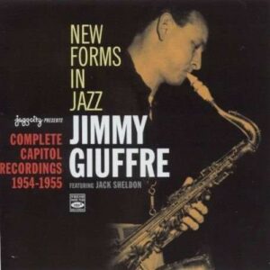 New Forms In Jazz - Jimmy Giuffre
