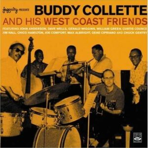Buddy Collette And His West Coast Friends - Buddy Collette