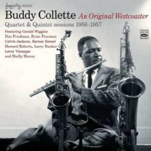 Quartet & Quintet Sessions 1956-1957 - Buddy Collette