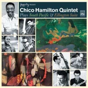 Plays South Pacific & Ellington Suite - Chico Hamilton Quintet