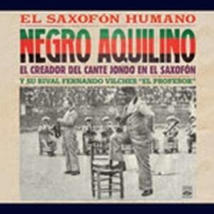 Fernando Negro Aquilino / Vilches - Negro Aquilino