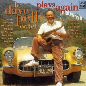Plays Again - Dave Pell Octet