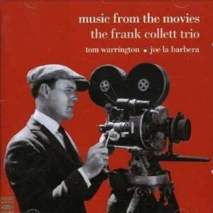 Music From The Movies - Frank Collett Trio