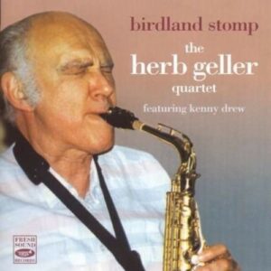 Birdland Stomp - Herb Geller Quartet