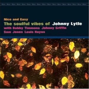 Nice & Easy - Johnny Lytle Quintet