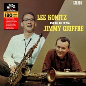Lee Konitz Meets Jimmy Giuffre -Ltd-
